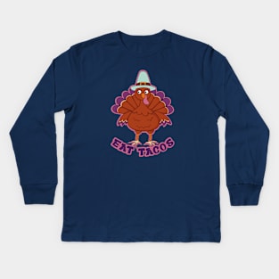 Save A Turkey Eat Tacos Mexican Funny Thanksgiving Kids Long Sleeve T-Shirt